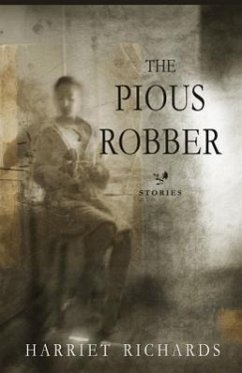 The Pious Robber - Richards, Harriet