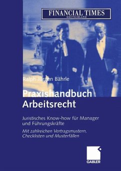 Praxishandbuch Arbeitsrecht - Bährle, Ralph Jürgen