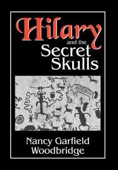 Hilary and the Secret Skulls - Woodbridge, Nancy Garfield