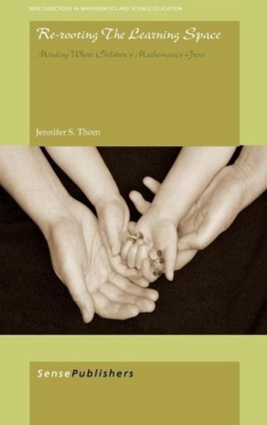 Re-Rooting the Learning Space