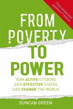 From Poverty to Power: How Active Citizens and Effective States Can Change the World - Green, Duncan