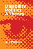 Disability Politics and Theory Disability Politics and Theory