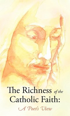 The Richness of the Catholic Faith - Gatton, John Patrick