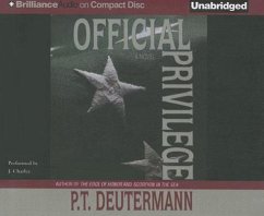 Official Privilege - Deutermann, P. T.