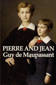 Pierre and Jean - de Maupassant, Guy