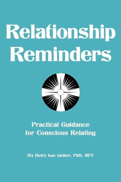 Relationship Reminders - Lieber Mft, Betty Lue