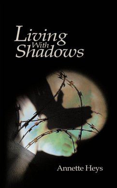 Living with Shadows - Heys, Annette