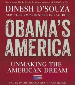 Obama's America - D'Souza, Dinesh