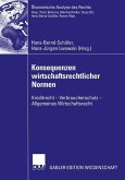 Konsequenzen wirtschaftsrechtlicher Normen