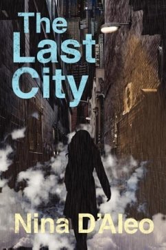 The Last City - D'Aleo, Nina