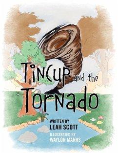 Tincup and the Tornado - Scott, Leah