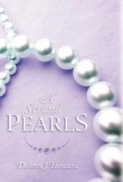 A Strand of Pearls - Howard, Delores J.