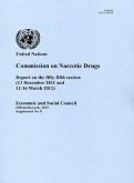 Report of the Commission on Narcotic Drugs on the Fifty-Fifth Session (13 December 2011 and 12-16 March 2012)