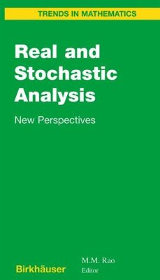 Real and Stochastic Analysis