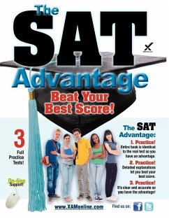 The SAT Advantage: Beat Your Best Score! - Wynne, Sharon A.