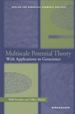 Multiscale Potential Theory - Freeden, Willi;Michel, Volker
