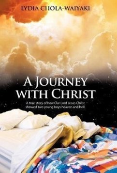 A Journey with Christ - Chola-Waiyaki, Lydia