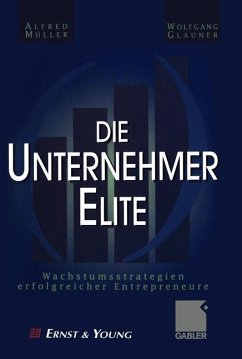 Die Unternehmer-Elite - Müller, Alfred;Glauner, Wolfgang