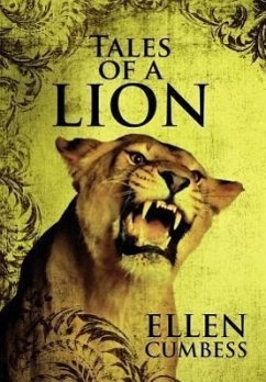 Tales of a Lion - Cumbess, Ellen