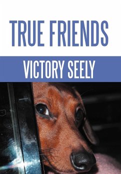 True Friends - Seely, Victory