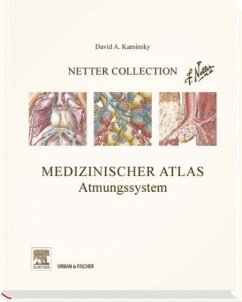 Medizinischer Atlas, Atmungssystem - Kaminsky, David A.