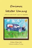 Omimas letzter Umzug