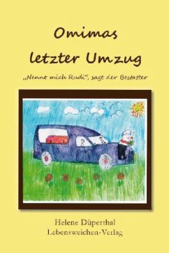 Omimas letzter Umzug - Düperthal, Helene