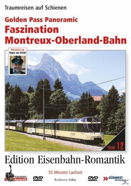 Golden Pass Panoramic - Faszination Montreux-Oberland-Bahn