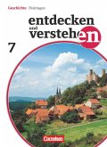 Entdecken und Verstehen 7. Schuljahr. Schülerbuch Thüringen