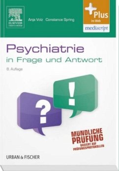 Psychiatrie in Frage und Antwort - Spring, Constance;Volz, Anja