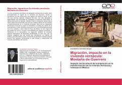 Migración, impacto en la vivienda vernácula: Montaña de Guerrero