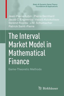 The Interval Market Model in Mathematical Finance - Bernhard, Pierre;Engwerda, Jacob C.;Roorda, Berend