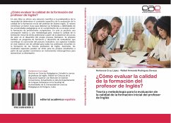 ¿Cómo evaluar la calidad de la formación del profesor de Inglés? - Cruz López, Hortencia;Rodríguez Deveza, Rafael Armando