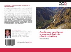 Conflictos y gestión del agua en contexto de cambio climático - Alegría Galarreta, Julio F.
