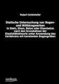 Statische Untersuchung von Bogen- und Wölbtragwerken