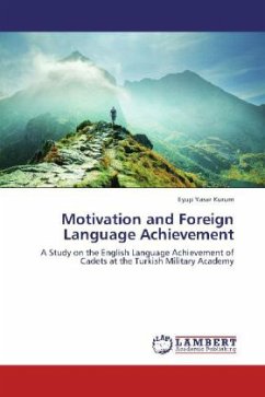 Motivation and Foreign Language Achievement - Kurum, Eyup Yasar