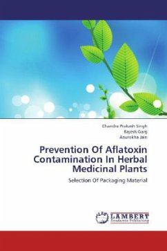 Prevention Of Aflatoxin Contamination In Herbal Medicinal Plants