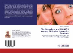 Risk Behaviour and HIV/AIDS Among Ethiopian University Students - Haile, Zerihun Gebre