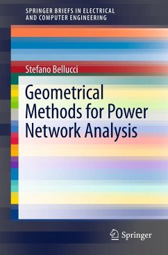 Geometrical Methods for Power Network Analysis - Bellucci, Stefano;Tiwari, Bhupendra Nath;Gupta, Neeraj