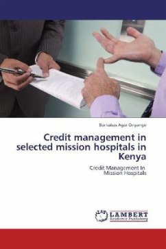 Credit management in selected mission hospitals in Kenya - Onyango, Barnabas Agar