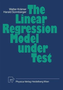 The Linear Regression Model Under Test - Kraemer, W.; Sonnberger, H.