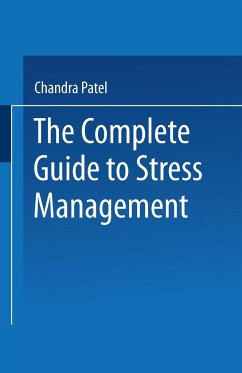 The Complete Guide to Stress Management
