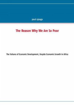 The Reason Why We Are So Poor - ojeaga, paul