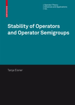 Stability of Operators and Operator Semigroups - Eisner, Tanja