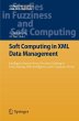 Soft Computing in XML Data Management - Bild 1