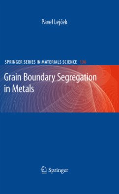 Grain Boundary Segregation in Metals - Lejcek, Pavel