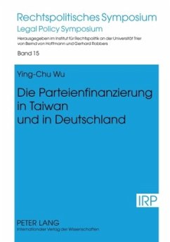 Die Parteienfinanzierung in Taiwan und in Deutschland - Wu, Ying-chu