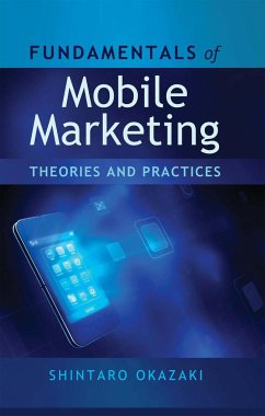 Fundamentals of Mobile Marketing - Okazaki, Shintaro