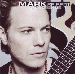 Live In Concert - Seibert,Mark