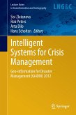 Intelligent Systems for Crisis Management